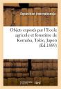 Note Explicative Des Objets Exposes Par L'Ecole Agricole Et Forestiere De Komaba - Ministere De L'Ag - Preview