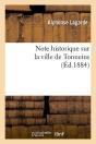 Note Hist Sur La Ville De Tonneins Edition 1884 - Preview
