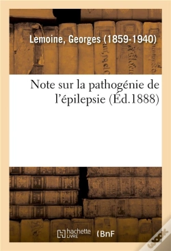 Capa do artigo Note Sur La Pathogenie De L'Epilepsie