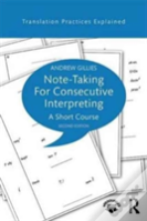 Note-Taking For Consecutive Interpreting