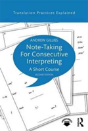 Note-Taking For Consecutive Interpreting - Preview