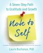 Note To Self: A Seven-Step Path To Grati - Preview