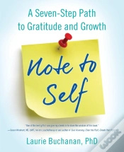 Capa do artigo Note To Self: A Seven-Step Path To Grati