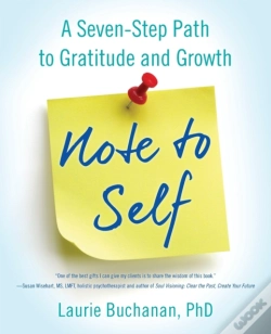 Capa do artigo Note To Self: A Seven-Step Path To Grati