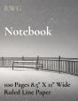 Notebook: 100 Pages 8.5  X 11  Wide Rule - Preview