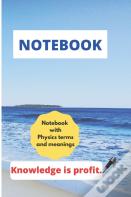 Notebook For College With Physics Terms And Meanings