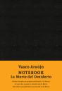 Notebook - La Morte del Desiderio - Preview