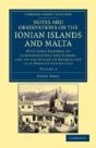 Notes And Observations On The Ionian Islands And Malta - Preview