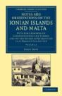 Notes And Observations On The Ionian Islands And Malta - Preview