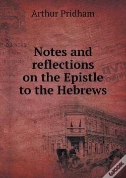 Capa do artigo Notes And Reflections On The Epistle To The Hebrews