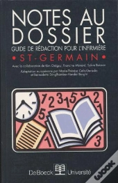 Notes Au Dossier ; Guide De Rédaction Pour L'Infirmière