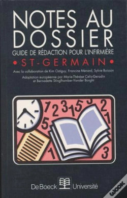 Capa do artigo Notes Au Dossier ; Guide De Rédaction Pour L'Infirmière