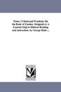 Notes, Critical And Practical, On The Book Of Exodus; Designed As A General Help To Biblical Reading And Instruction. By George Bush ... - Preview