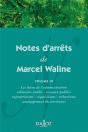 Notes D'Arrêts De Marcel Waline - Volume 3 Les Biens De L'Administration (Domaine Public - Travaux Publics - Expropriation - Réquisi - Preview