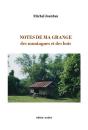 Notes De Ma Grange : Des Montagnes Et Des Bois - Preview