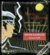 Notes De Voyage ; Les Musiques De Corto Maltese