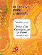 Notes D'Un Correspondant De Guerre - Preview