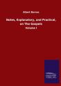 Notes, Explanatory, And Practical, On Th - Preview