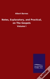 Capa do artigo Notes, Explanatory, And Practical, On Th
