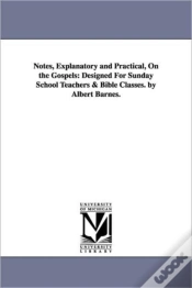 Capa do artigo Notes, Explanatory And Practical, On The Gospels