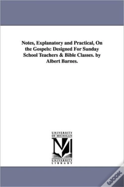Capa do artigo Notes, Explanatory And Practical, On The Gospels