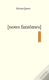 [Notes Fantômes]