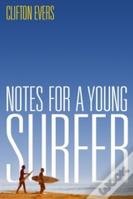Notes For A Young Surfer