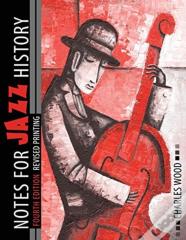 Notes For Jazz History