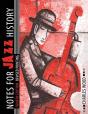 Notes For Jazz History - Preview