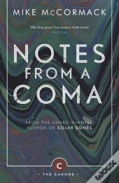 Notes From A Coma