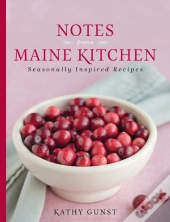 Notes From A Maine Kitchen