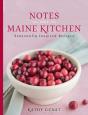Notes From A Maine Kitchen - Preview