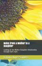 Notes From A Mother To A Daughter - Preview