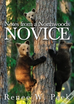 Capa do artigo Notes From A Northwoods Novice