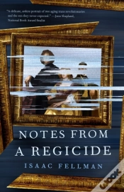 Capa do artigo Notes From A Regicide