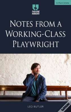 Capa do artigo Notes From A Working-Class Playwright