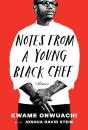 Notes From A Young Black Chef - Preview