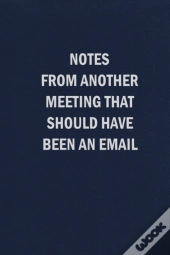 Notes From Another Meeting That Should H