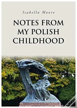 Capa do artigo Notes From My Polish Childhood