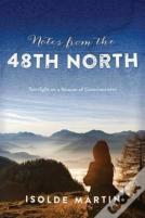 Notes From The 48th North