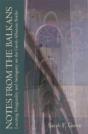 Notes From The Balkans - Preview