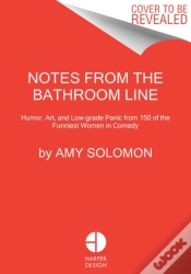 Capa do artigo Notes From The Bathroom Line