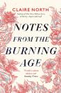 Notes From The Burning Age - Preview