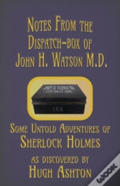 Capa do artigo Notes From The Dispatch-Box Of John H. Watson M.D.