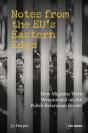 Notes From The Euâ€™S Eastern Edge - Preview