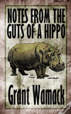 Capa do artigo Notes From The Guts Of A Hippo
