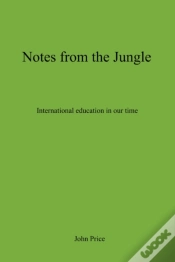 Capa do artigo Notes From The Jungle - International Education In Our Time