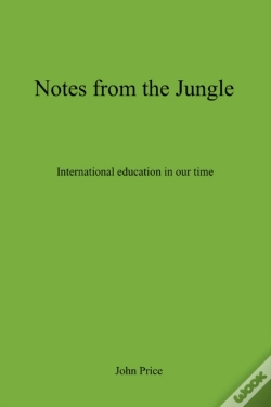 Capa do artigo Notes From The Jungle - International Education In Our Time