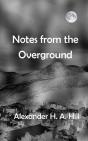 Notes From The Overground - Preview
