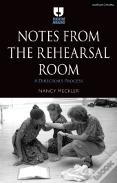 Notes From The Rehearsal Room